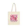 "Cute But Psycho" Tote Bag By The Anthurium Pink Pony Club