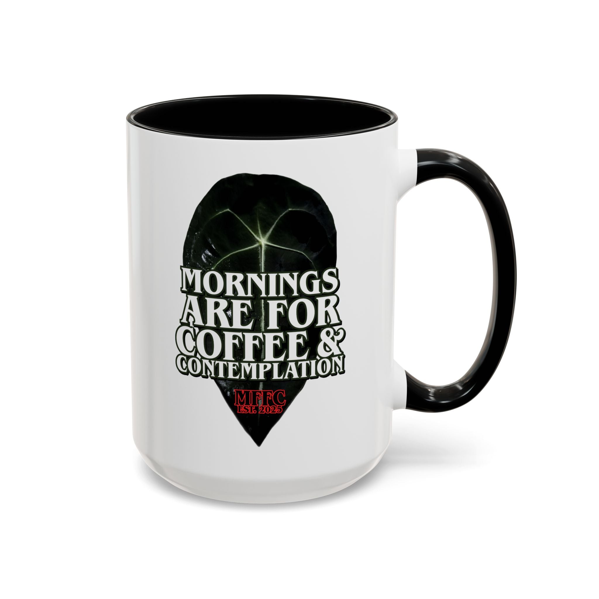 "Mornings Are For" Coffee Mug