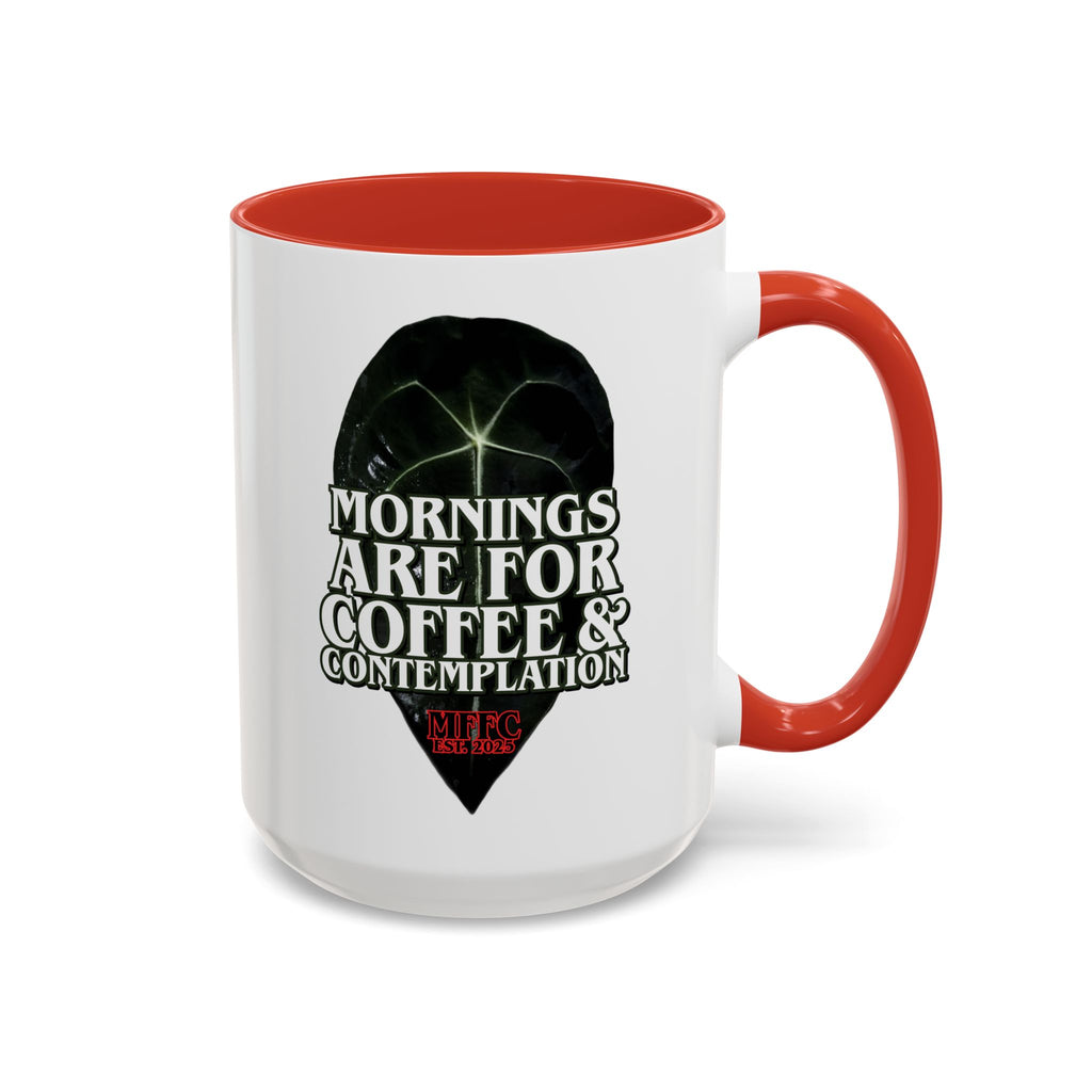 "Mornings Are For" Coffee Mug