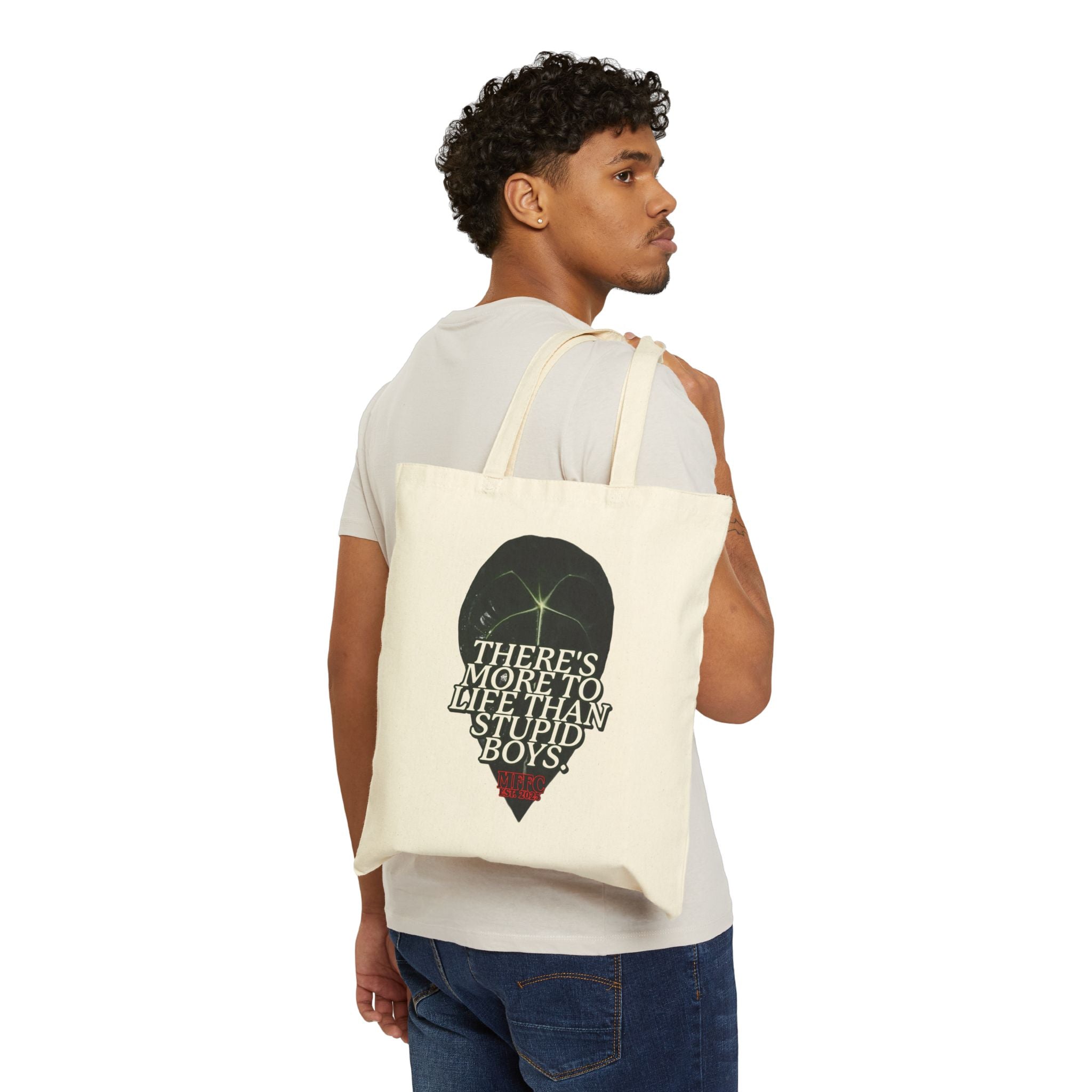 "There's More to Life Than Stupid Boys" Cotton Canvas Tote