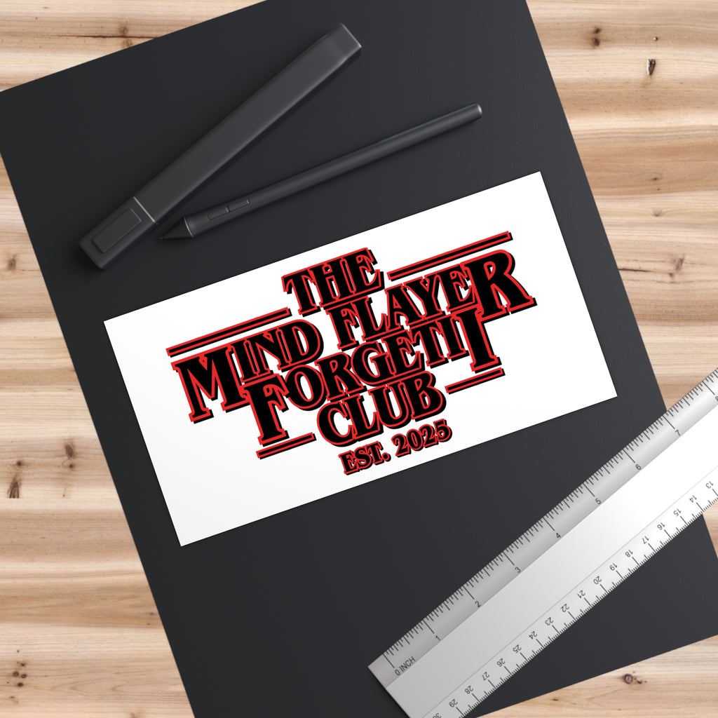 Mind Flayer Forgetii Club Official Bumper Sticker - White
